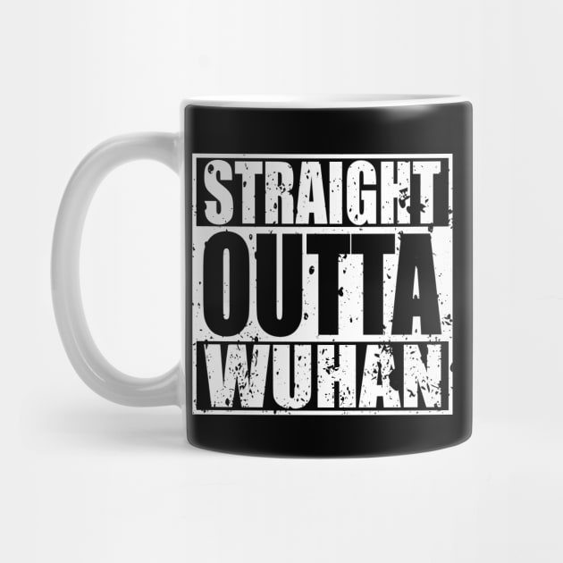 Straight Outta Wuhan by LahayCreative2017